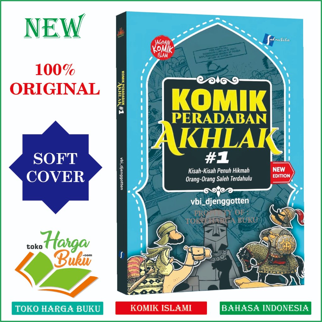 Komik Peradaban Akhlak #1 Kisah Penuh Hikmah Orang Saleh Terdahulu FULL COLOR Seri Jilid 1 Buku Anak Islami Bergambar Salsabila Pustaka Al-kautsar Kids