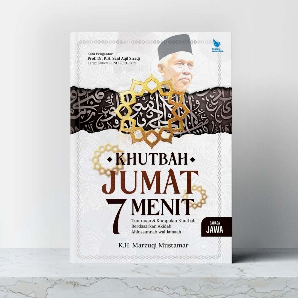 Buku Khotbah Khutbah Jumat 7 Menit (Versi Bahasa Jawa) K.H. Marzuqi Mustamar - LitNus