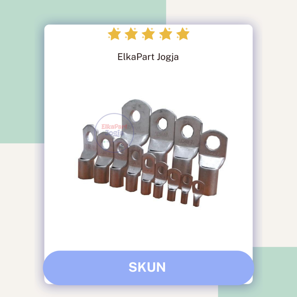 Skun Kabel Bulat SC 6-6 / SC 6-8 / SC 10-6 / SC 16-8 / SC 25-6 / SC 25-8 / SC 35-8 / SC 50-8