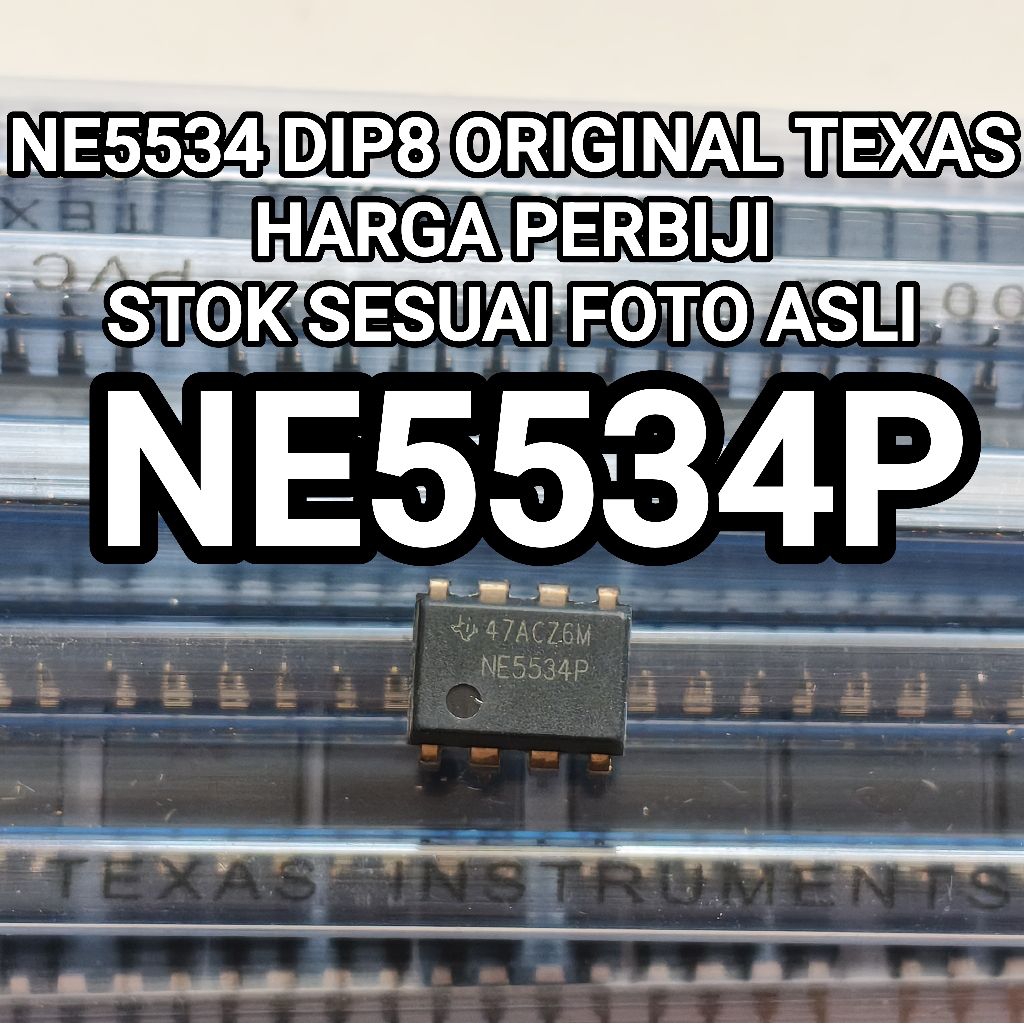 IC NE5534P NE5534 NE 5534 ORIGINAL TEXAS INSTRUMENTS