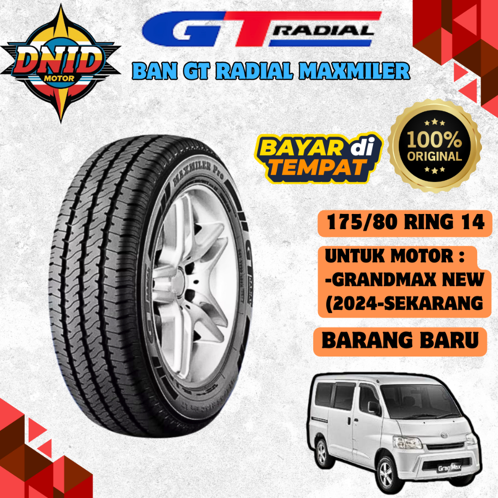 BAN GRANDMAX BARU / GRAND MAX 2024-SEKARANG GT RADIAL MAXMILER 175/80-R14 ORIGINAL BERGARANSI