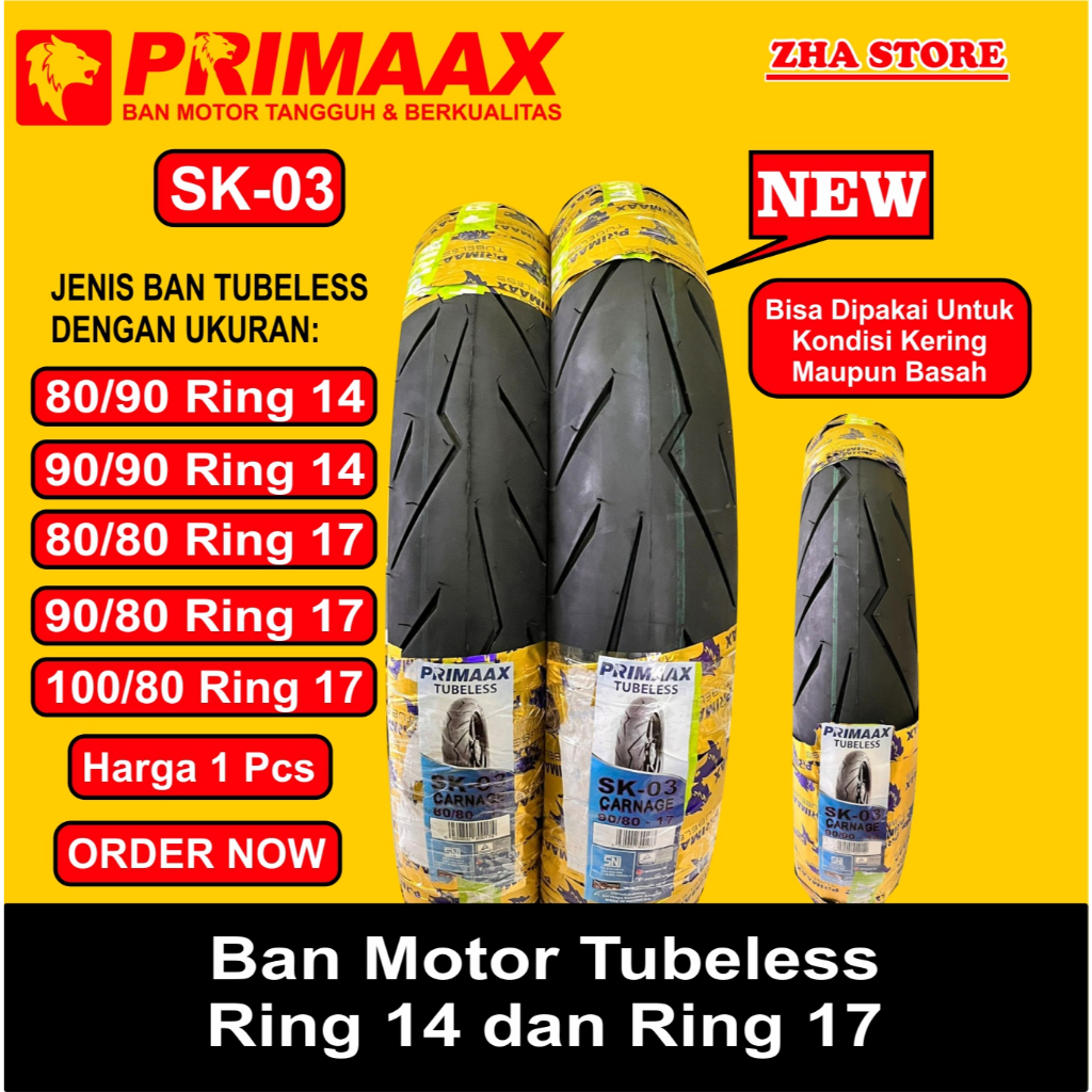 Promo Ban Motor PRIMAX SK03 Ring 17 & 14 Baru Dan Original ( Tubles )