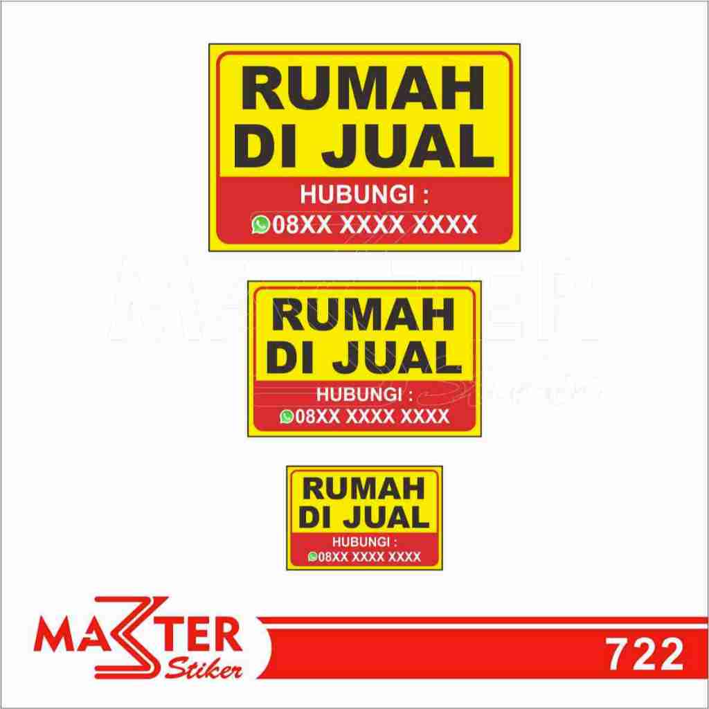 

722 - Stiker Rumah Dijual, Sticker Vinyl, Ritrama, Premium, Tahan Air, Termurah, dan Bisa Custom