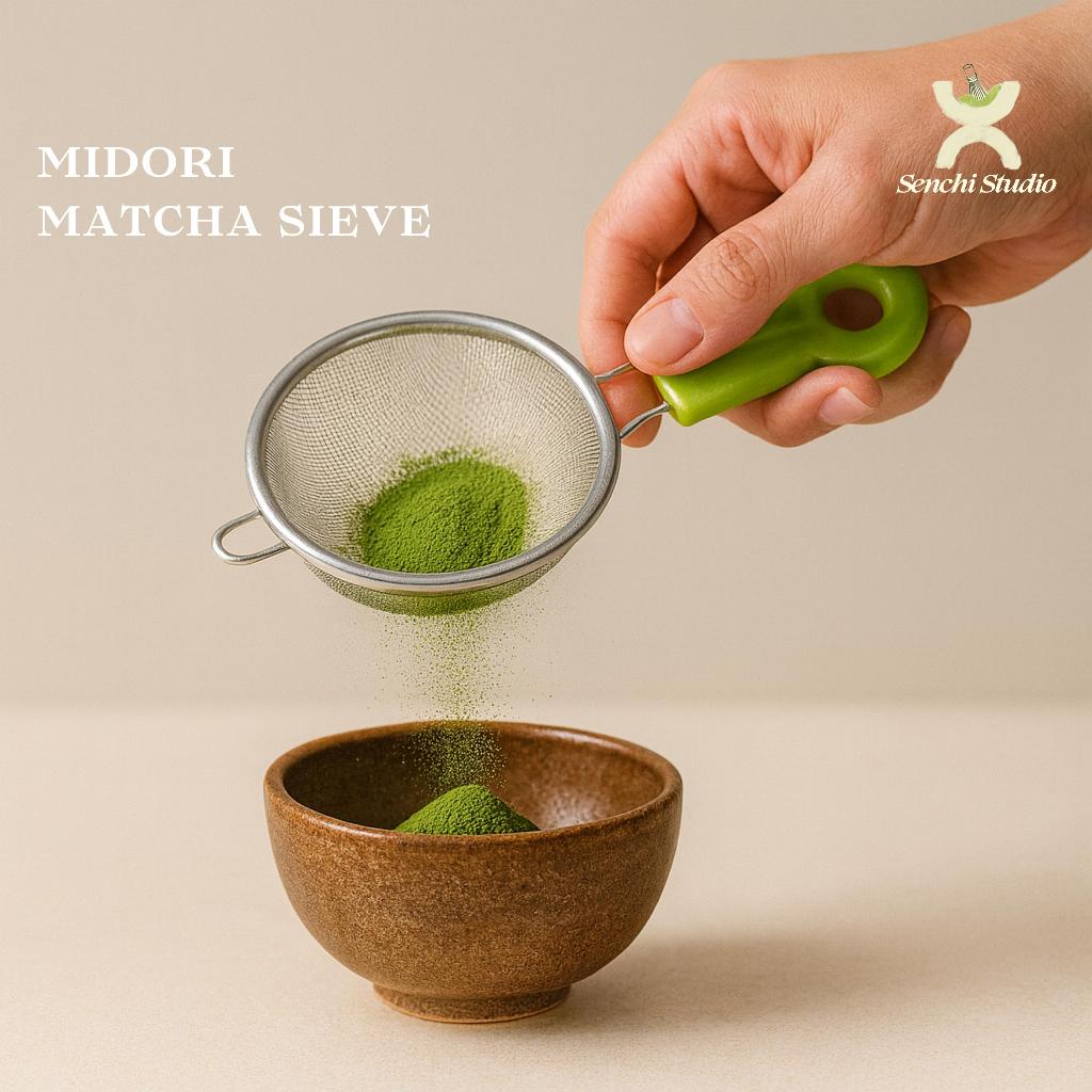 SENCHI | MIDORI — Matcha Sieve / Saringan Matcha