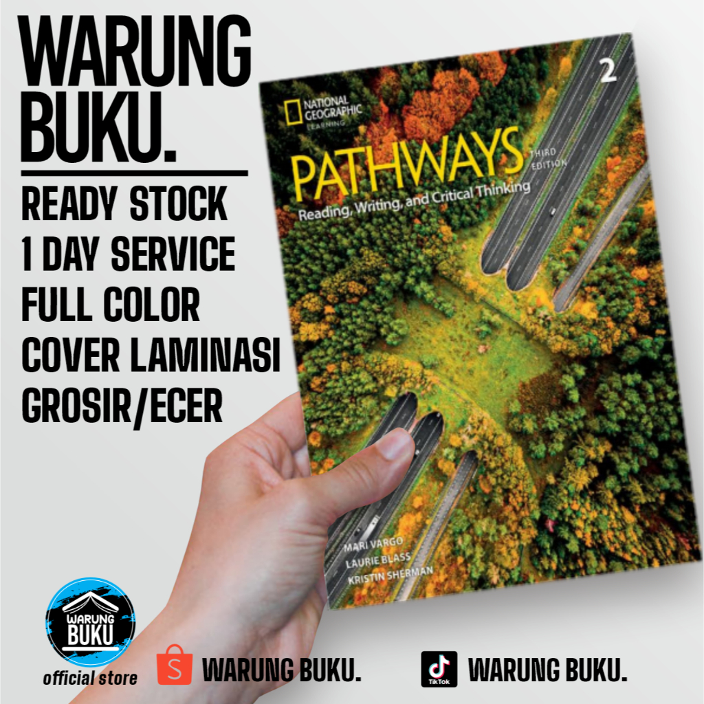 

Buku PATHWAYS 2 THIRD EDITION - Reading, Writing and Critical Thinking