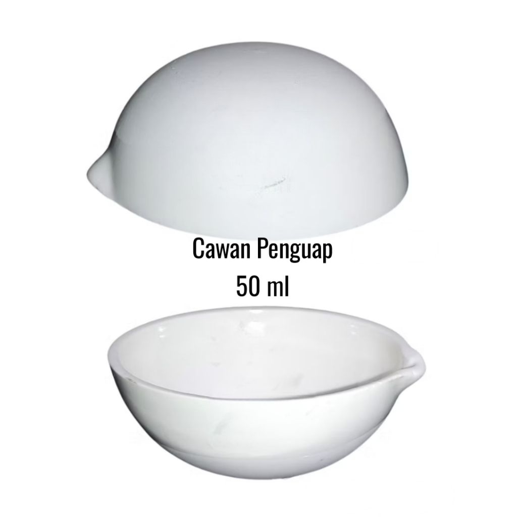 Cawan Porselen / Cawan Penguap Evaporating Dish