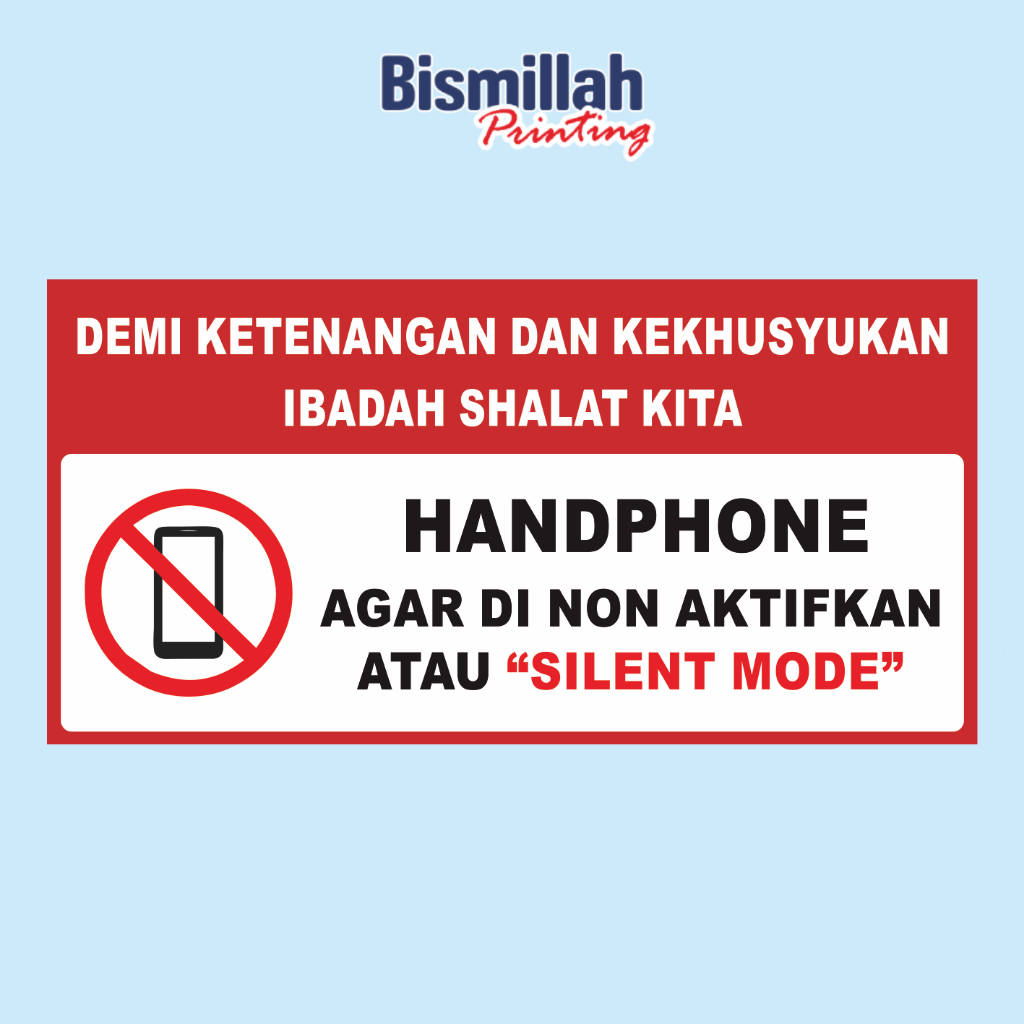 

Stiker matikan HP non aktifkan Handphone