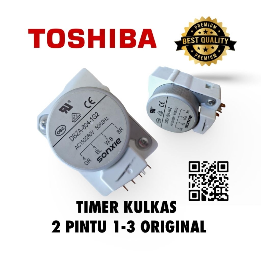 TIMER KULKAS TOSHIBA 2 PINTU  ORIGINAL