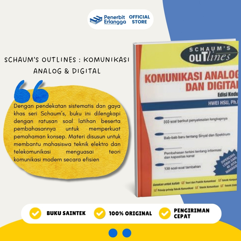 [Erlangga Official] Schaum's Outlines: Komunikasi Analog & Digital - Hwei Hsu