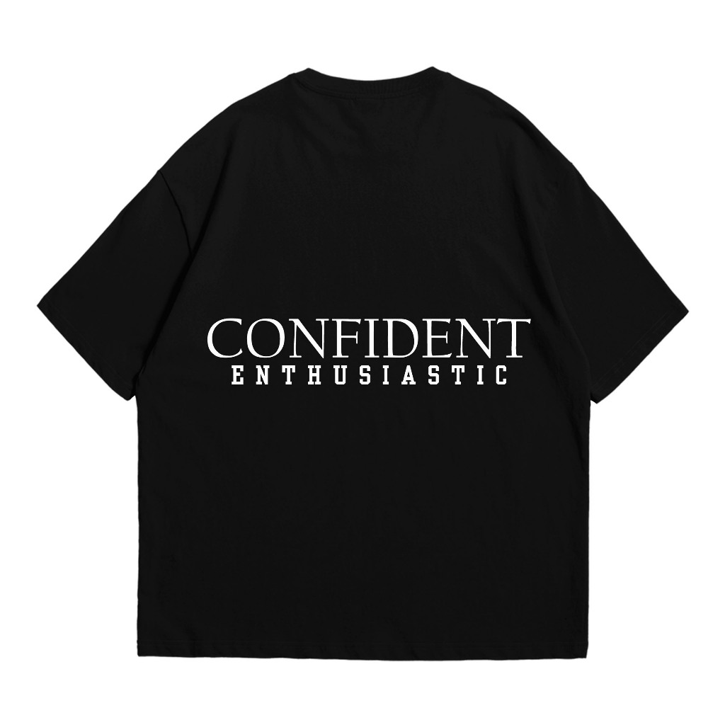 Kaos Oversize Black Confident Enthusiastic