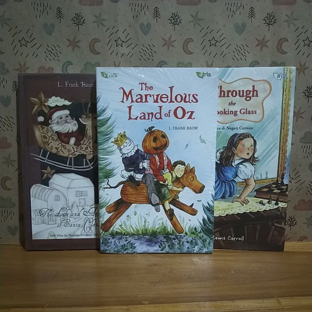 Novel Klasik Atria | The Marvelous Land of Oz - The Life and Adventures of Santa Claus - Through the