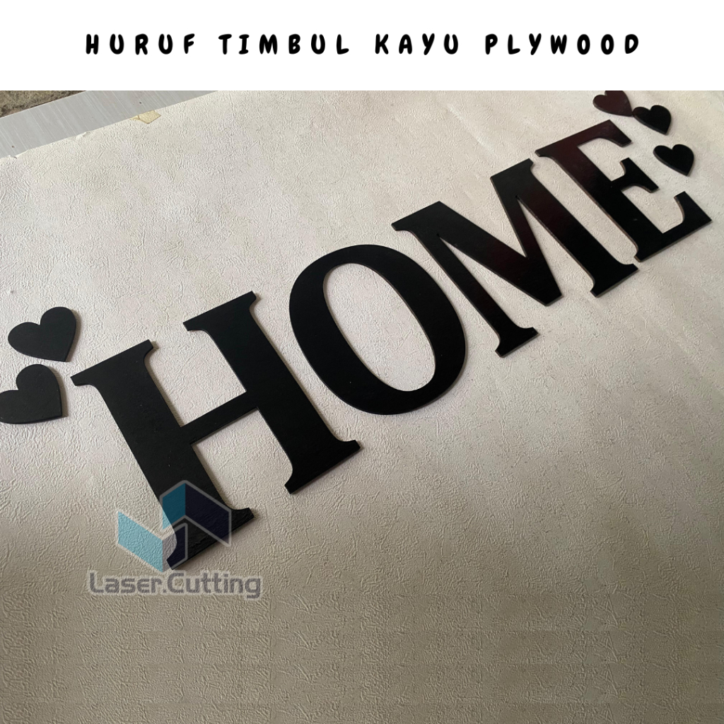HURUF TIMBUL KAYU PLYWOOD CUSTOM / HURUF TIMBUL KAYU PLYWOOD / HURUF KAYU PLYWOOD/HOME DECOR