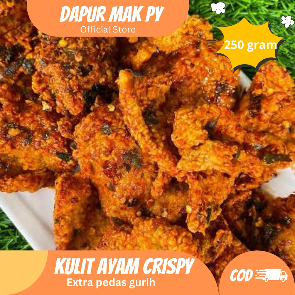 

BEST SELLER KULIT AYAM CRISPY DAPUR MAK PY, RASA PEDAS GURIH YANG BIKIN NAGIH