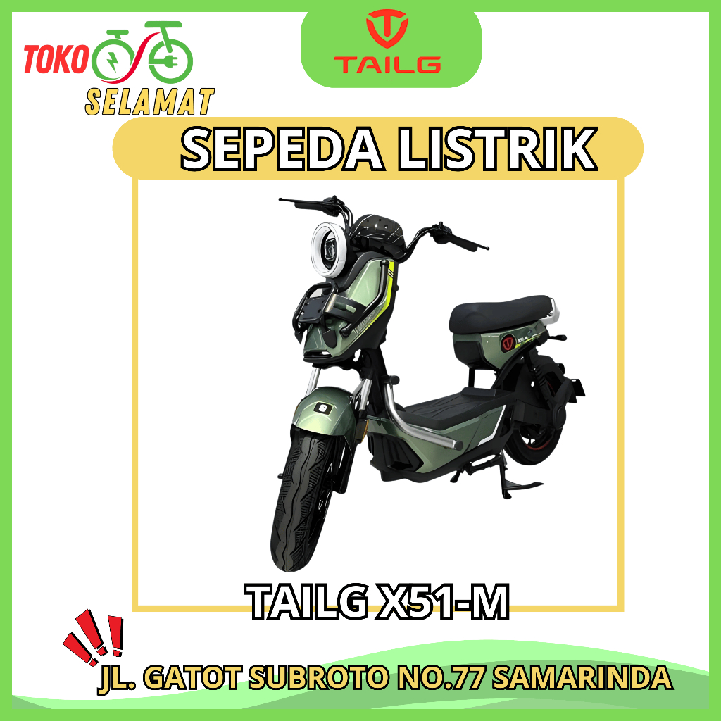 [LUAR SAMARINDA] SEPEDA LISTRIK TAILG X51-M