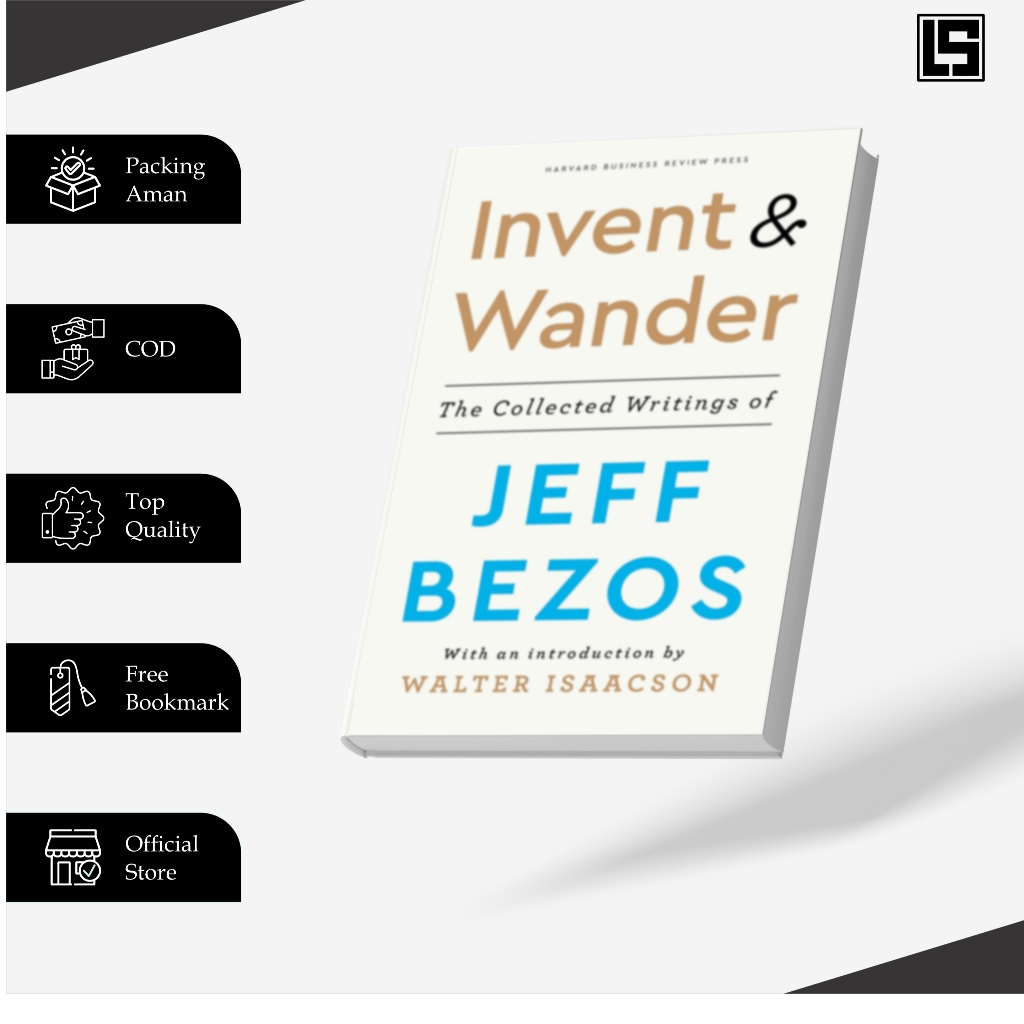 Invent and Wander Jeff Bezos