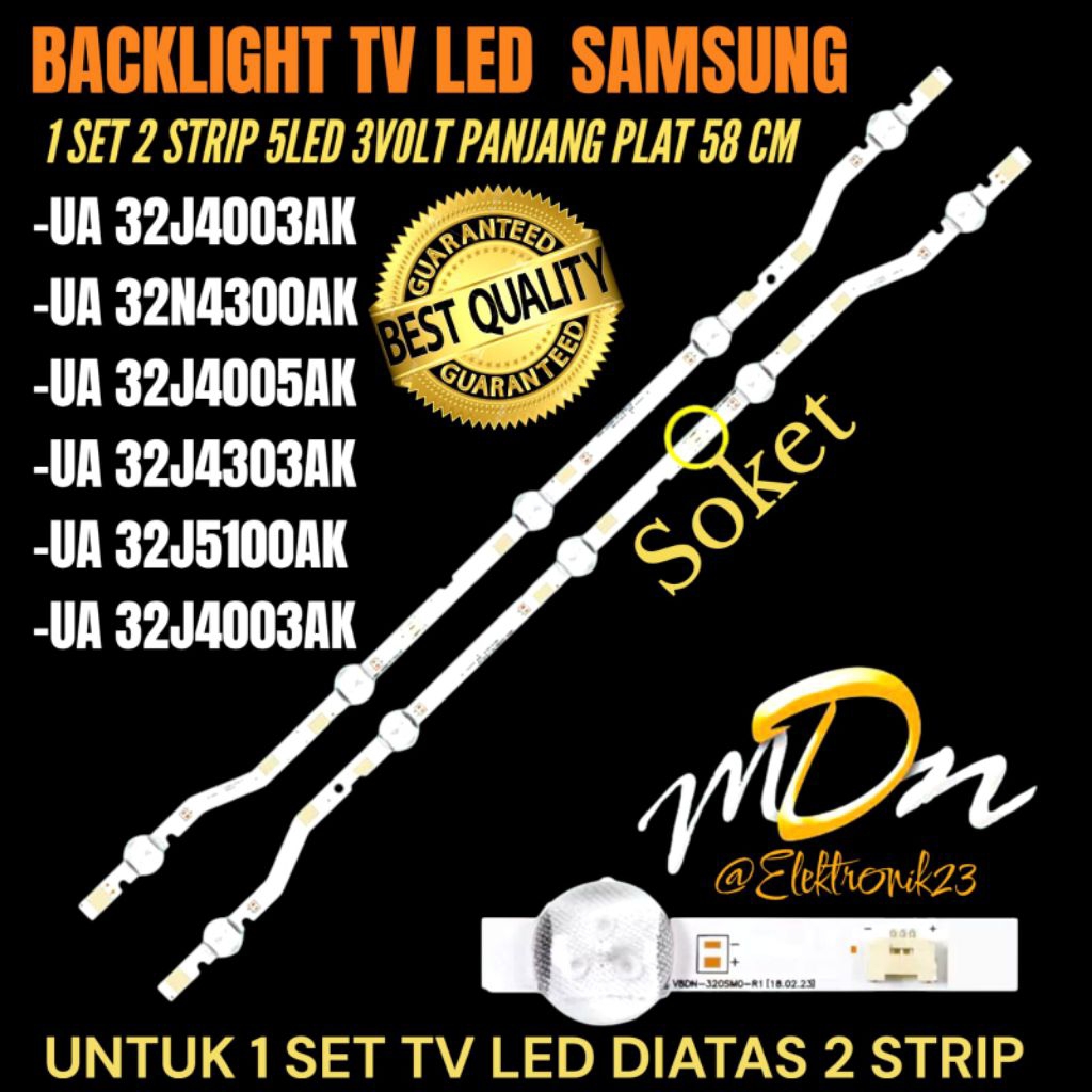 BACKLIGHT TV LED SAMSUNG 32 INCH UA-32J4003AK- UA-32N4300AK- UA-32J4005AK- UA-32J4303AK- UA-32J5100A