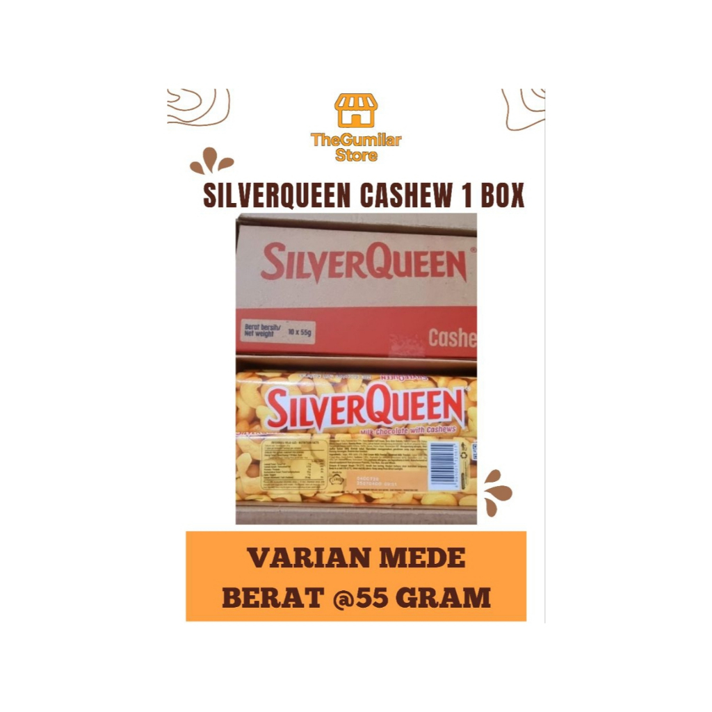

SilverQueen Cashew (Mede) 1 Box isi 10 Pcs