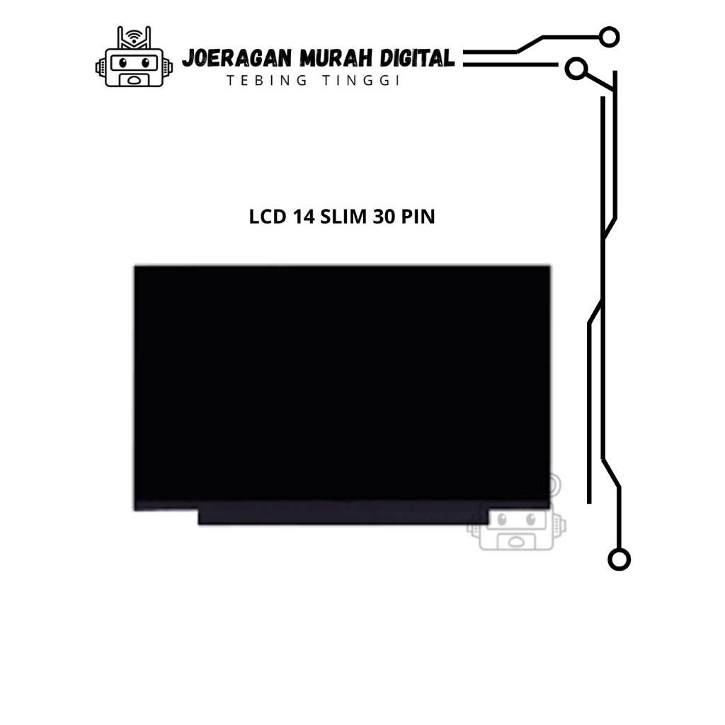 LCD Laptop14 Inch 30 Pin Slim Standart Baut Atas Bawah