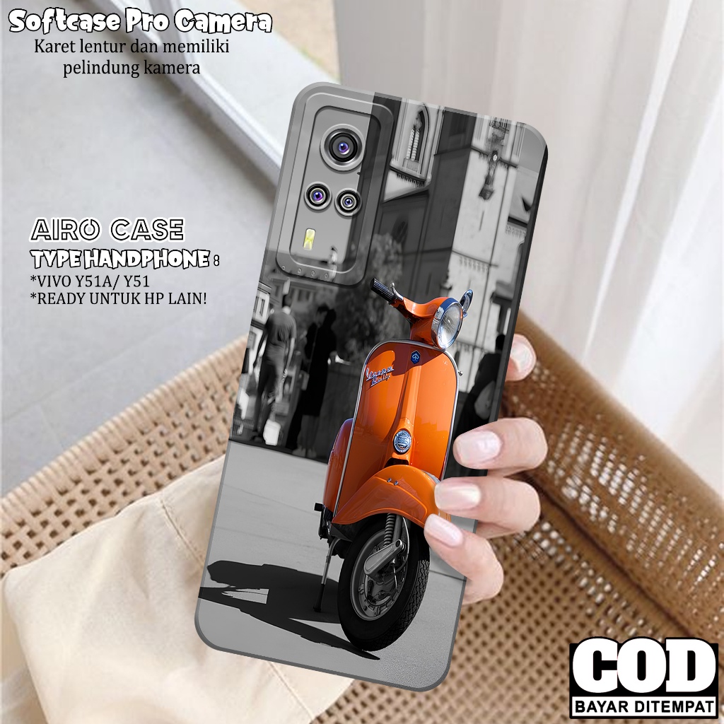 Softcase VIVO Y51A/ Y51 Terbaru Case VIVO Y51A/ Y51 Terbaru Fashion Case VESPA Casing VIVO Y51A/ Y51