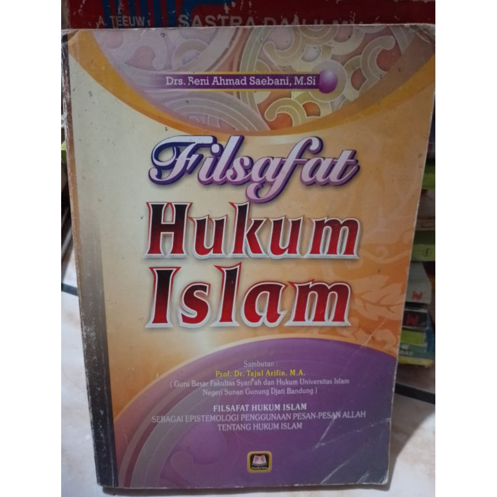 FILSAFAT HUKUM ISLAM OLEH BENI AHMAD SAEBANI