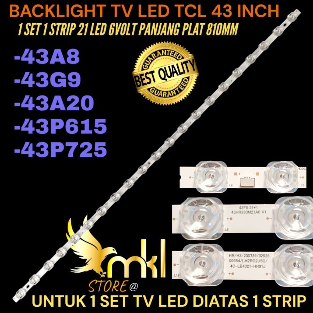 BACKLIGHT TV LED TCL 43 INCH 43A8- 42A20- 43P725- 43P615 BACKLIGHT TV LED TCL 43 INCH