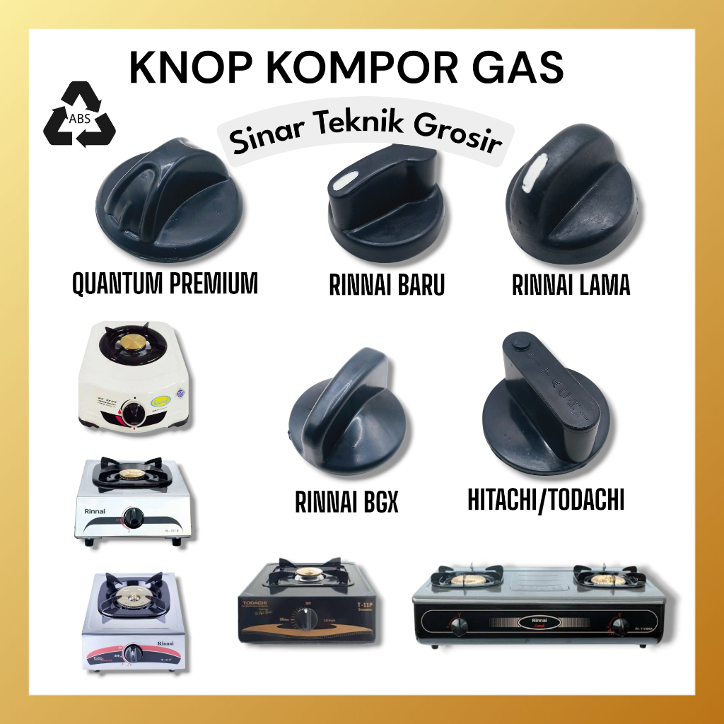KNOP KOMPOR GAS MODEL RINNAI QUANTUM HITACHI KOMPOR TANAM / LISTRIK MULTI SEMUA MERK PREMIUM QUALITY