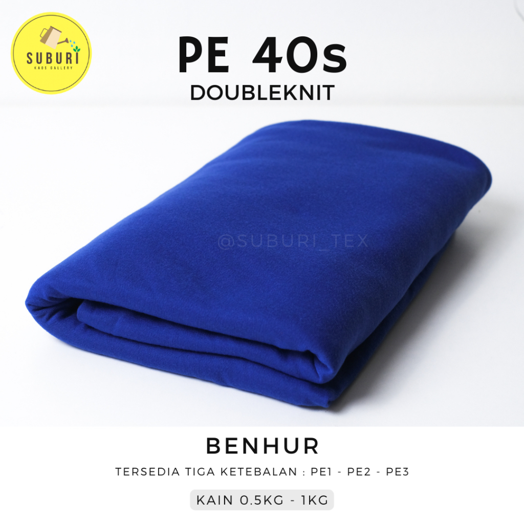 SUBURINDO TEXTILE | KAIN KAOS PE DOUBLE KNIT 40s KILOAN | KAIN SETENGAH KILO | KAIN WARNA BENHUR | W