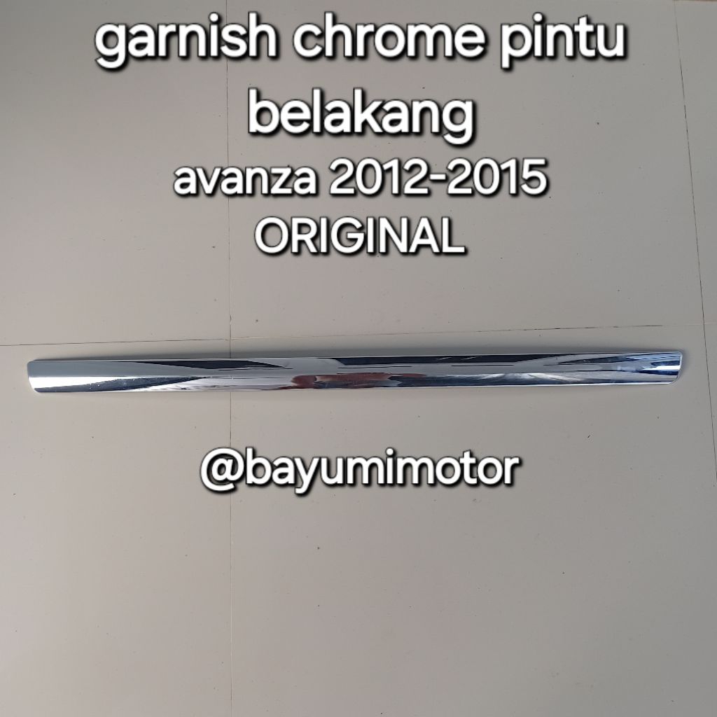 ORIGINAL garnish list chrome trunklid AVANZA 2012-2015