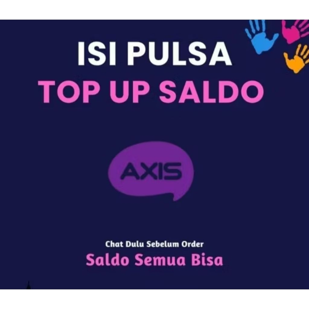 FAST Isi Pulsa Reguler Dan Top Up Saldo Axis
