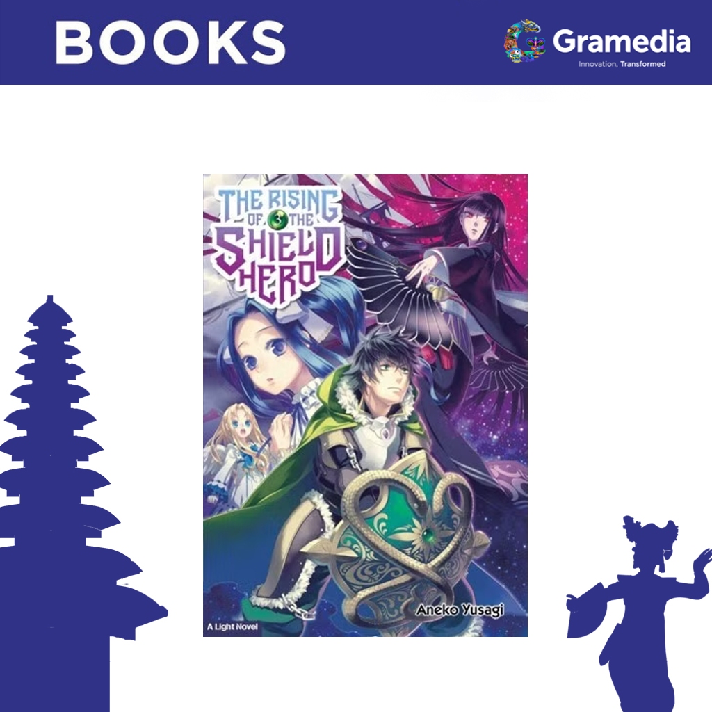 Gramedia Bali - Light Novel: The Rising of the Shield Hero 03