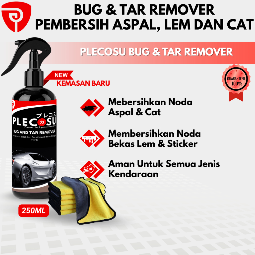 Plecosu Penghilang Noda Bekas Lem Sticker Aspal Mobil Bug and Tar Remover