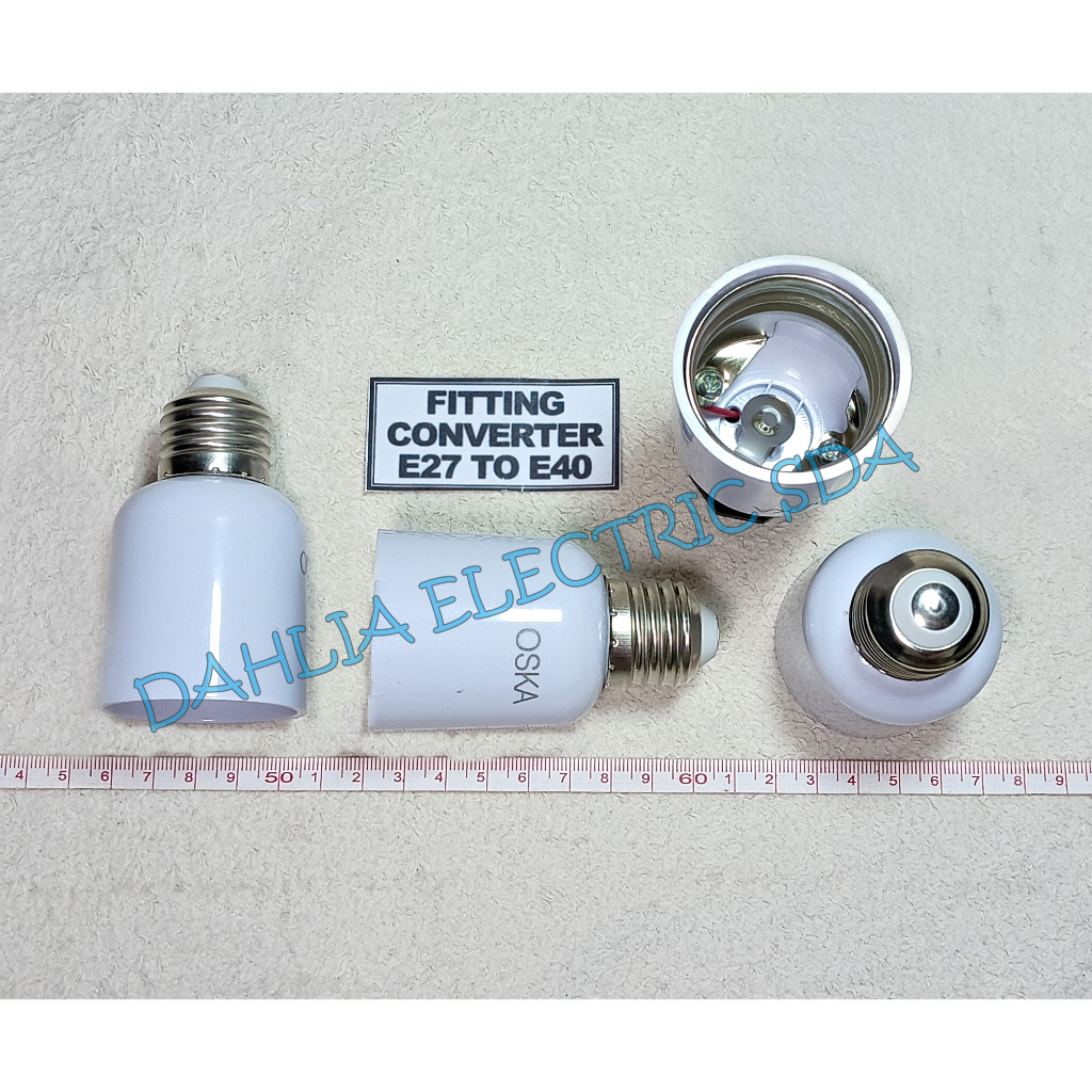 FITTING CONVERTER / SAMBUNGAN E27 TO E40