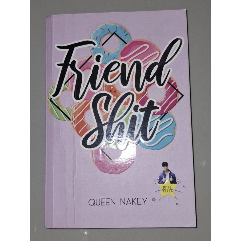 Preloved Novel Friendshit by Queen Nakey