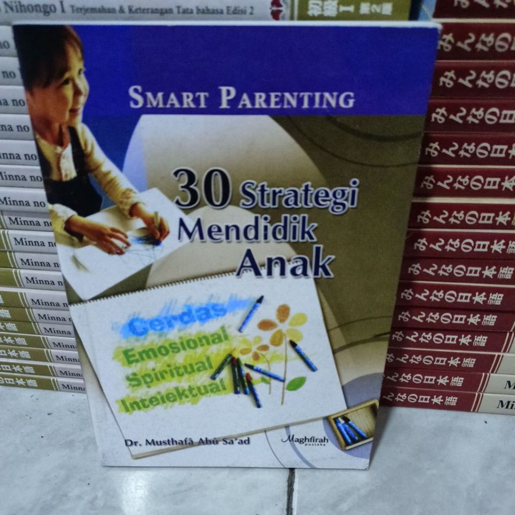 30 Strategi mendidik anak by Musthafa abu saad