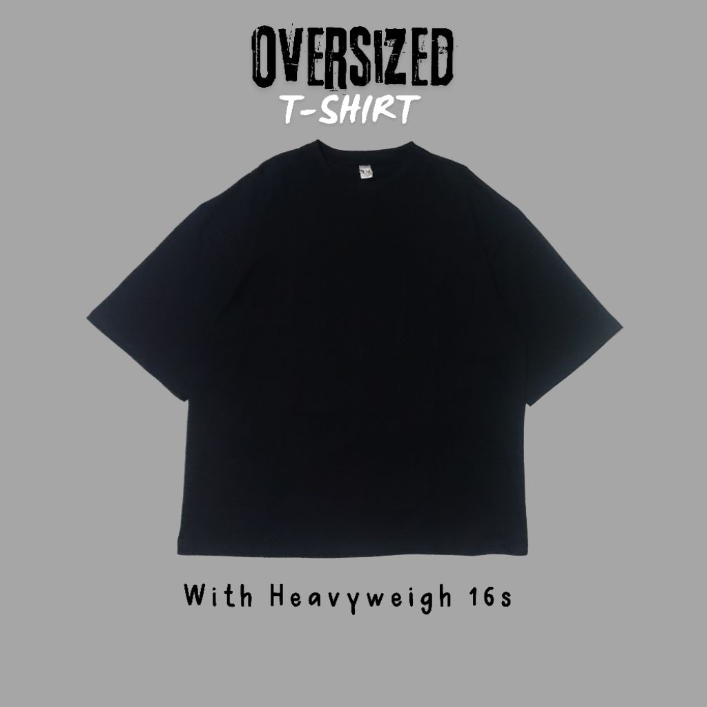 Kaos Oversize  Heavyweigh 16s