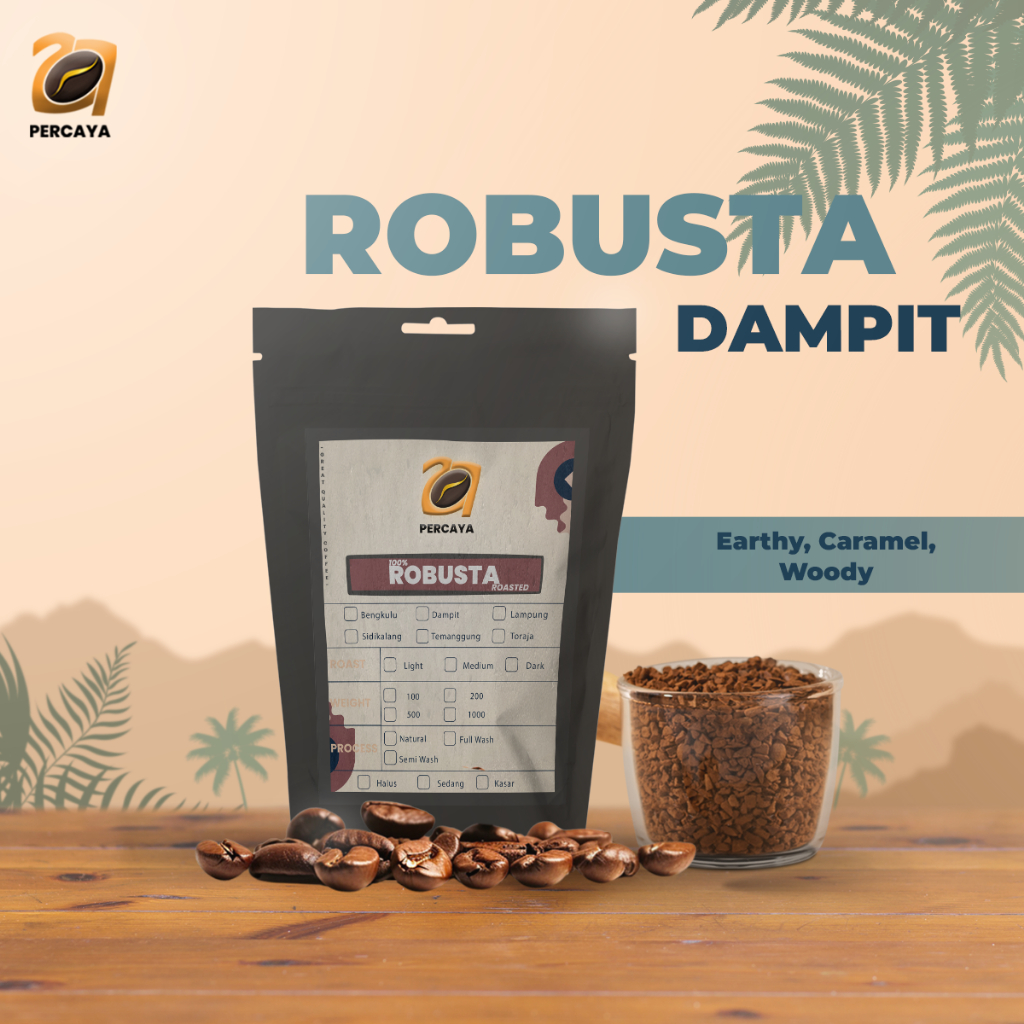 

PER-CA-YA Kopi - Roast Bean Robusta DAMPIT MEDIUM TO DRAK - 100Gr