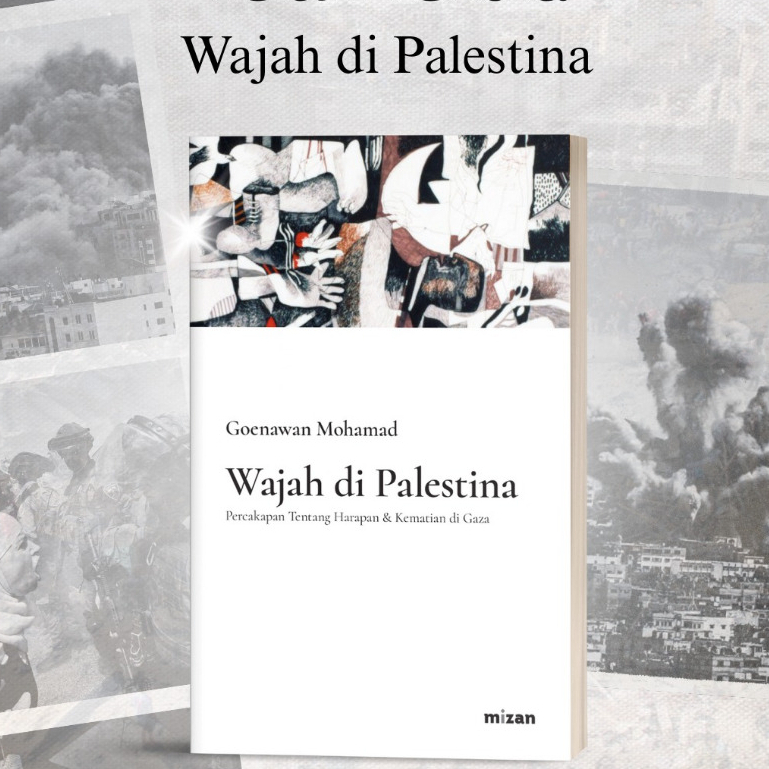 Buku Wajah di Palestina - Goenawan Mohamad