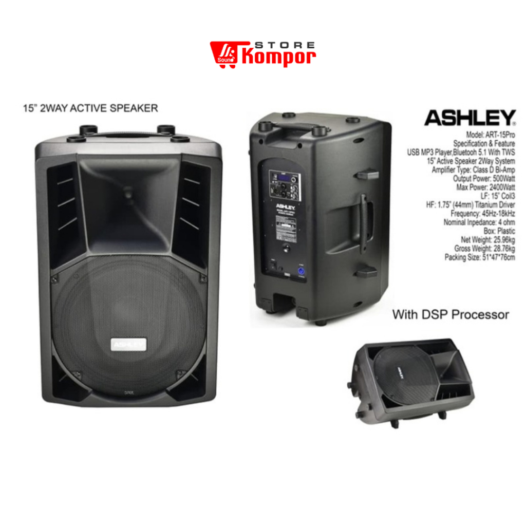 SPEAKER AKTIF ASHLEY ART 15 PRO Original / Speaker Aktif 15 inch ASHLEY ART 15PRO