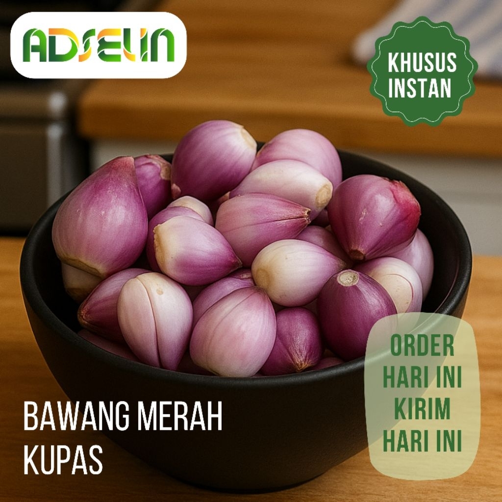 

Bawang Merah Kupas 100gr Sayur Super Kirim Instan