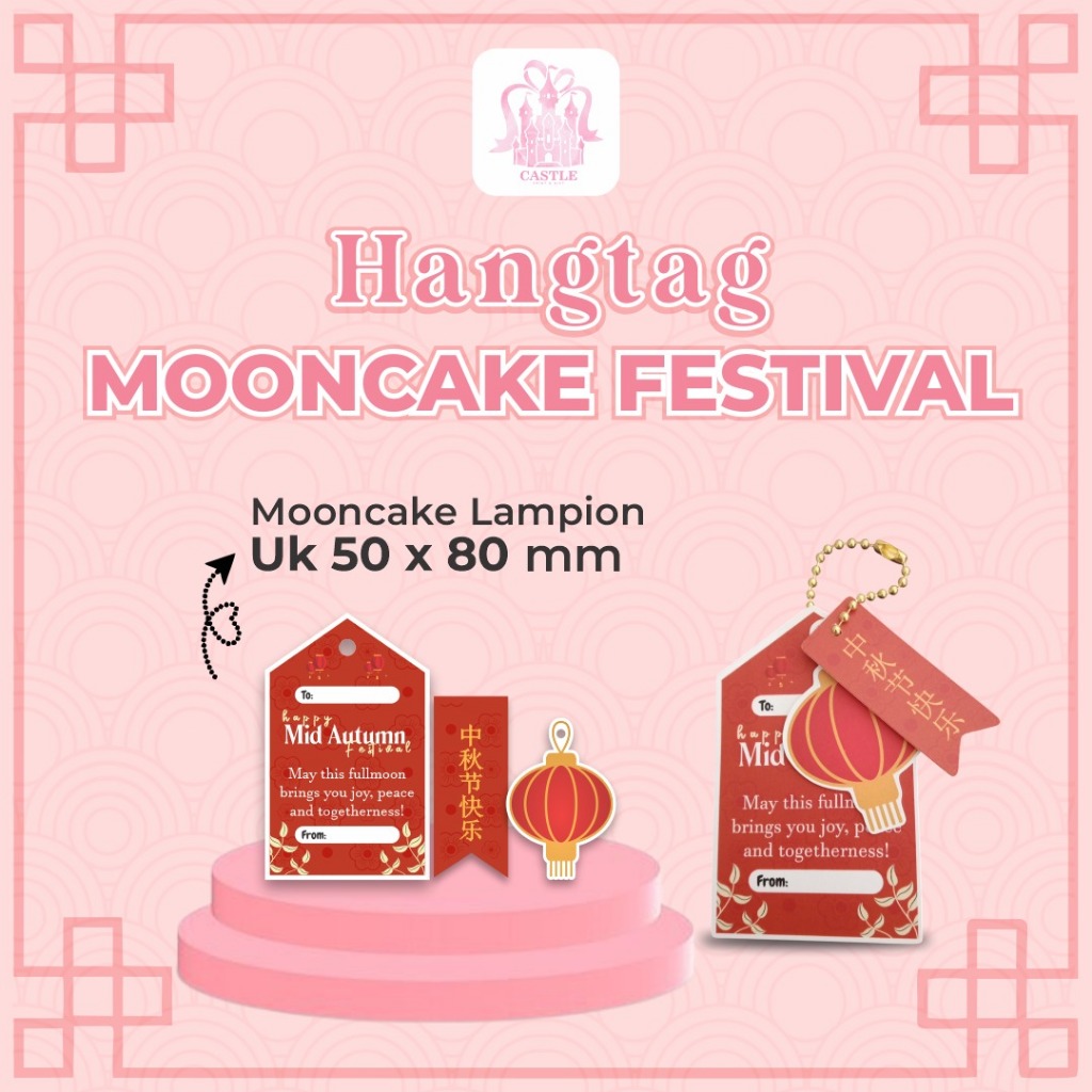

Hangtag Mooncake/Mid Autumn/Lampion