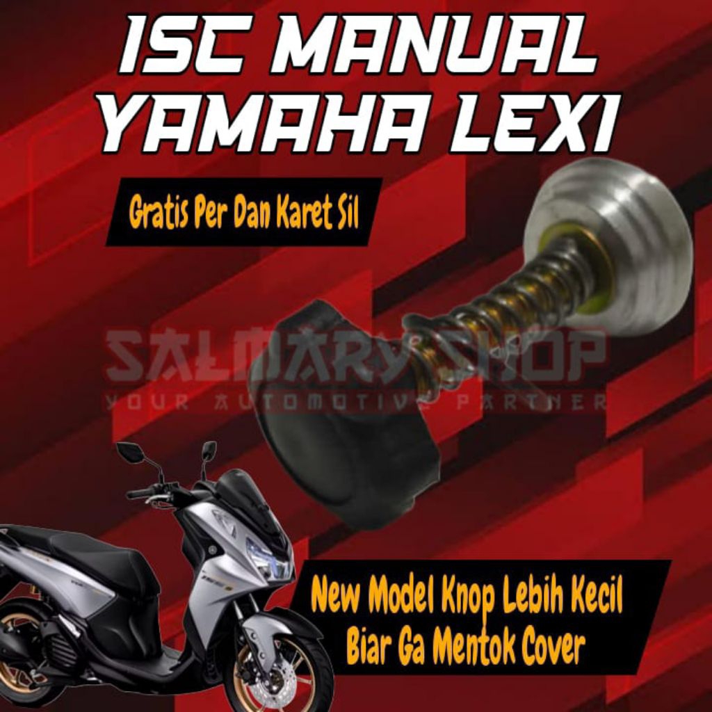 ISC MANUAL KHUSUS YAMAHA LEXI LEXY PENGATUR LANGSAM MANUAL MOTOR INJEKSI