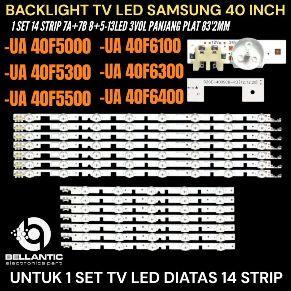 BACKLIGHT TV LED SAMSUNG40 INCH UA-40F5000- UA-40F5300- UA-40F5500- UA-40F6100- UA-40F6300- UA-40F64