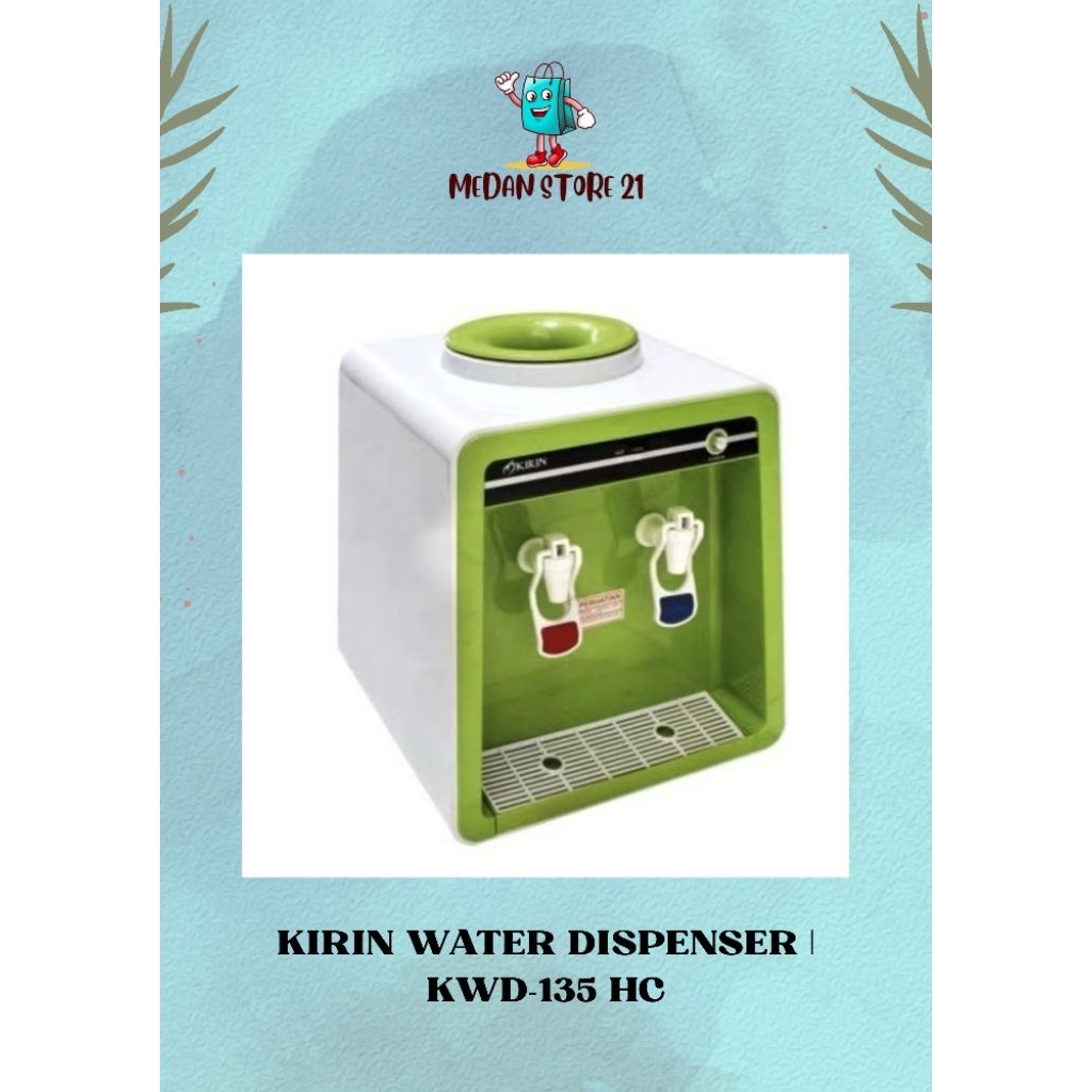KIRIN WATER DISPENSER | KWD-135 HC / KWD-155 HC