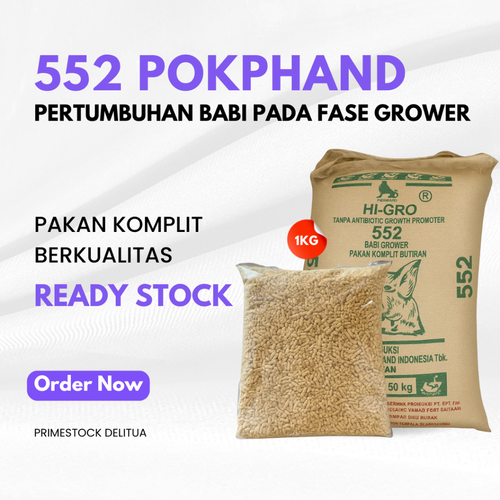 Pakan Babi Repack 1 Kg 552 Pokphand - Komplit, Tanpa Antibiotik, untuk Pertumbuhan dan Produksi Babi