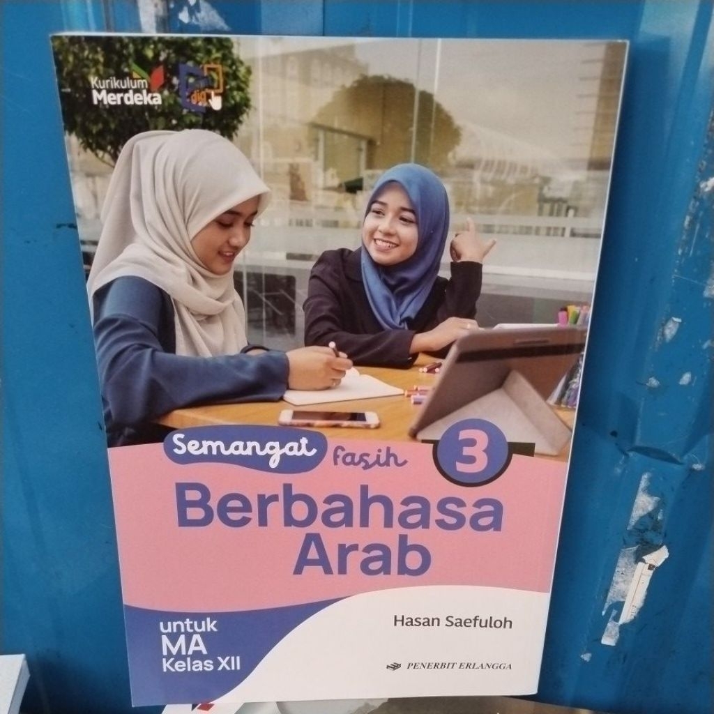 BUKU  BAHASA ARAB/BERBAHASA ARAB UNTUK MA KELAS XII/12 KURIKULUM MERDEKA