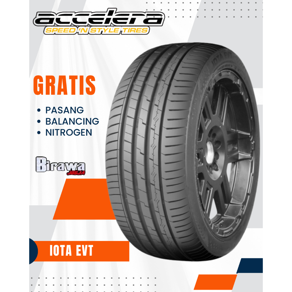 Ban Mobil Accelera 165/55 R15 IOTA EVT Ban Ring 15 165 55 15 ( Free Pasang )