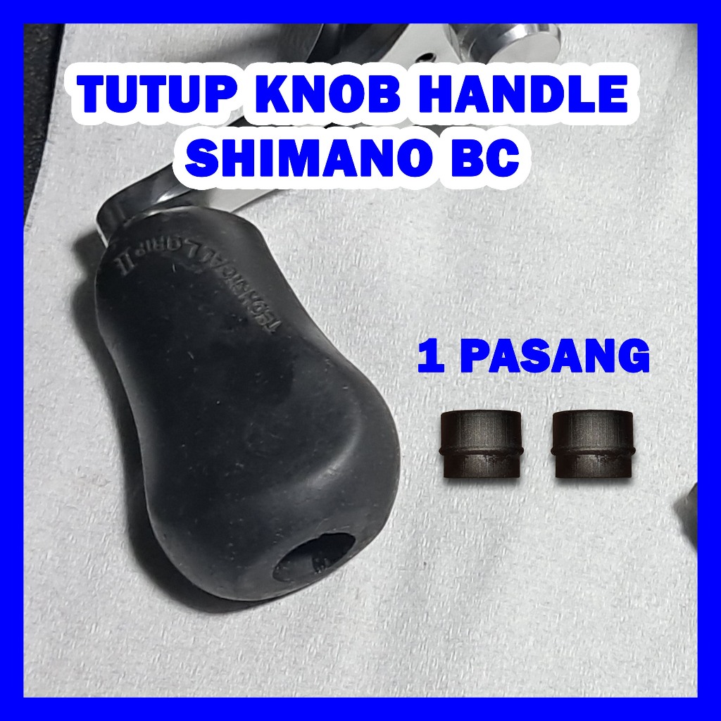 Cap Tutup Knob Part Reel Handle Shimano BC Caius Curado SLX