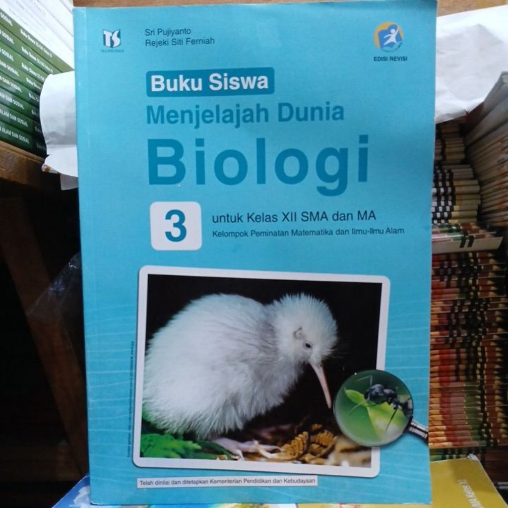 Menjelajah Dunia Biologi untuk Kelas 12 SMA/MA Kurikulum 2013 Edisi Revisi Penerbit Tiga Serangkai (