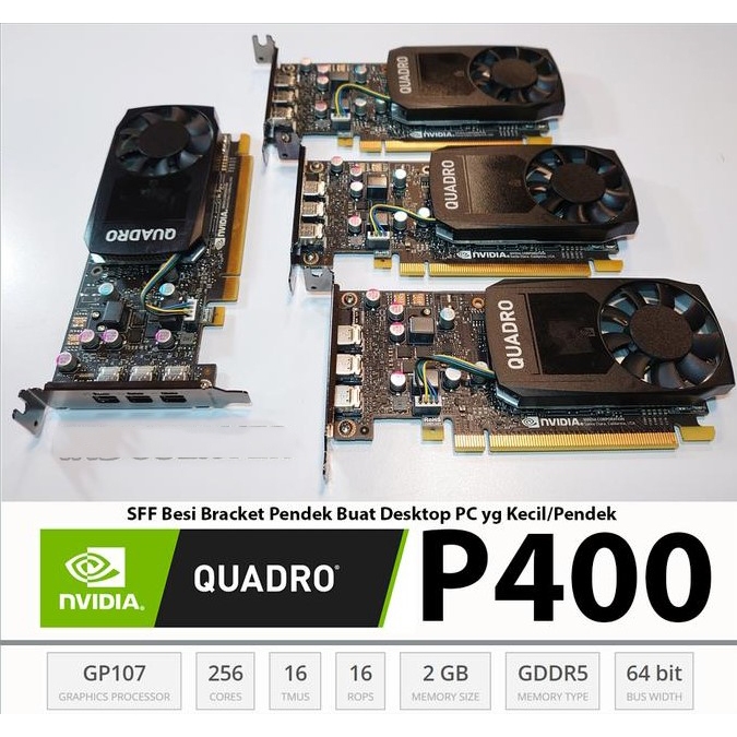 Nvidia Quadro P400 2GB GDDR5 LOW PROFILE