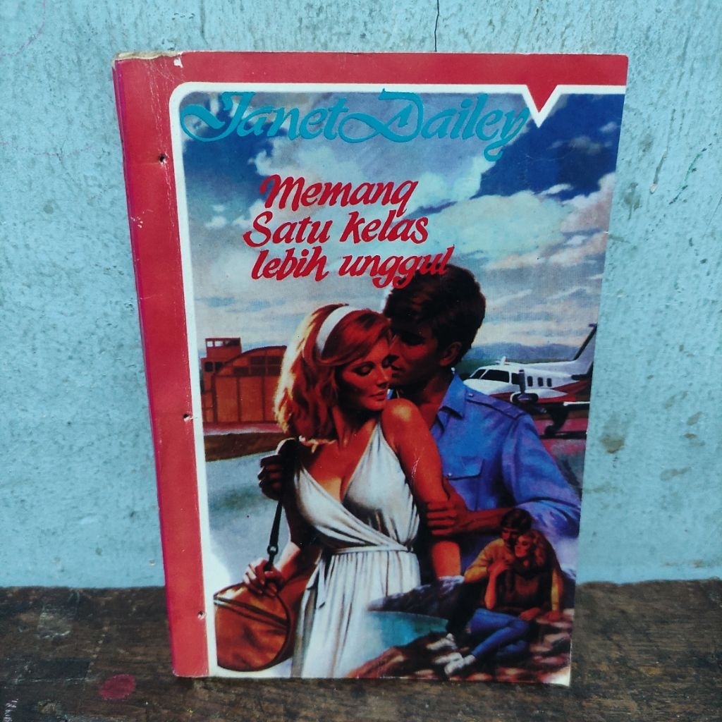 NOVEL MEMANG SATU KELAS LEBIH UNGGUL